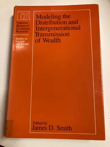 Cover of Modeling the Distribution & Intergenerational Transmission of Wealth