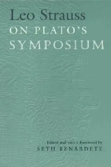 Cover of Leo Strauss on Plato's Symposium