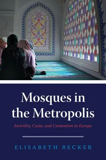 Cover of Mosques in the Metropolis