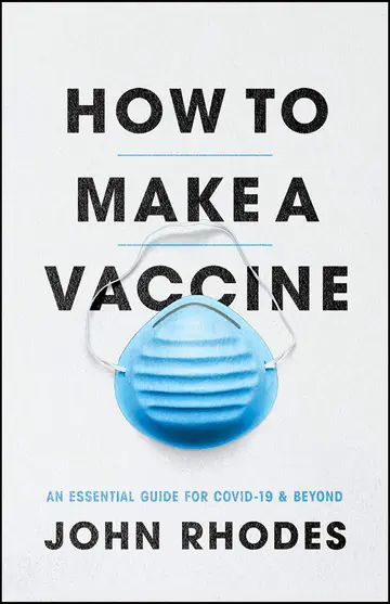 Cover of How to Make a Vaccine