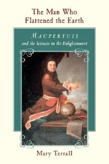 Cover of The Man Who Flattened the Earth