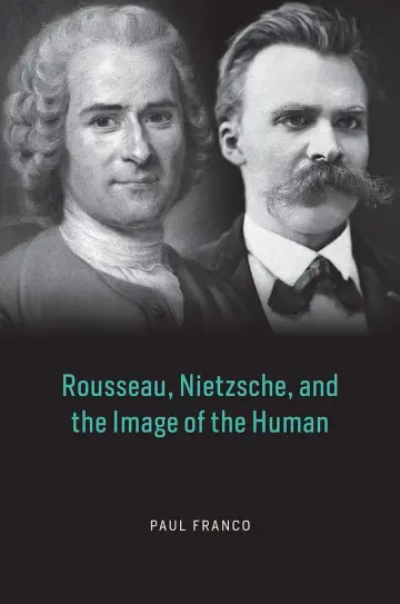 Cover of Rousseau, Nietzsche, and the Image of the Human