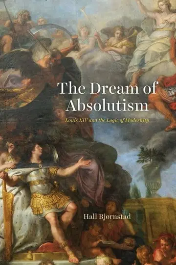 Cover of The Dream of Absolutism