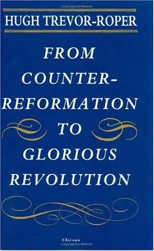 Cover of From Counter–Reformation to Glorious Revolution