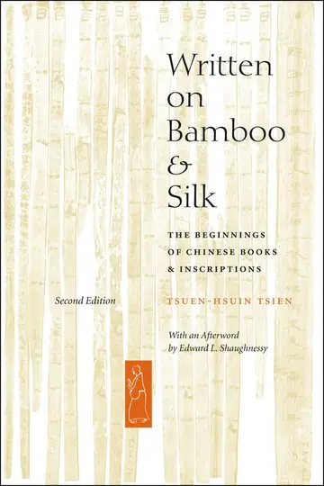 Cover of Written on Bamboo and Silk