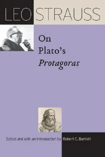 Cover of Leo Strauss on Plato's Protagoras