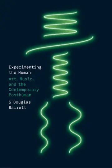 Cover of Experimenting the Human