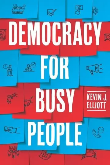 Cover of Democracy for Busy People