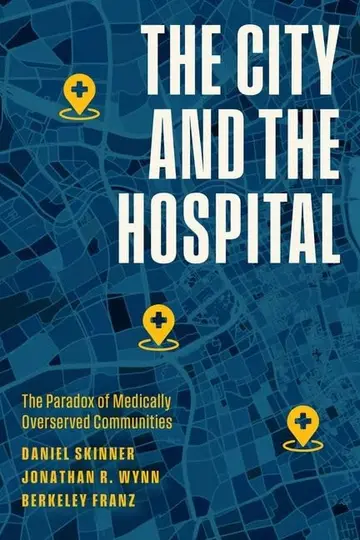 Cover of The City and the Hospital