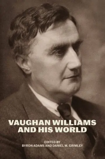 Cover of Vaughan Williams and His World