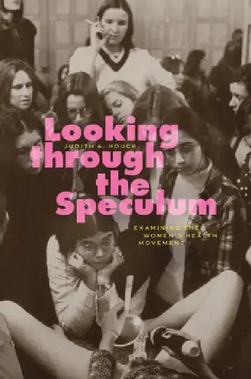 Cover of Looking through the Speculum