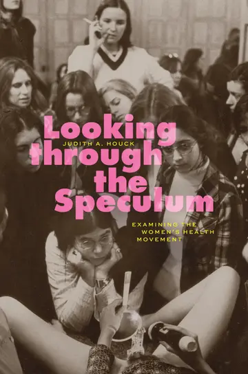 Cover of Looking through the Speculum