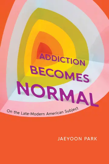 Cover of Addiction Becomes Normal
