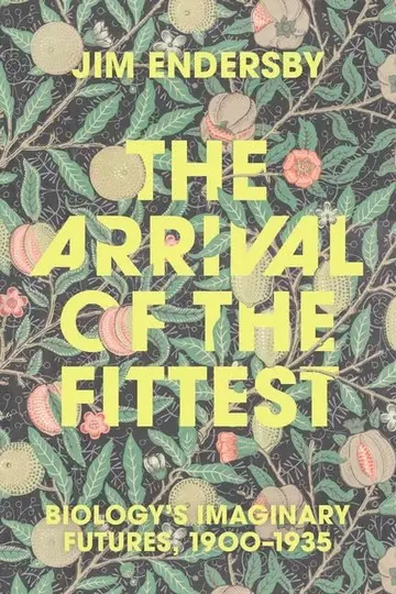 Cover of The Arrival of the Fittest