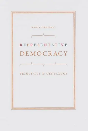 Cover of Representative Democracy – Principles and Genealogy