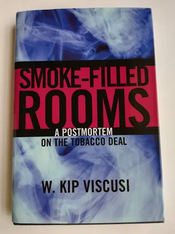 Cover of Smoke–Filled Rooms – A Postmortem on the Tobacco Deal
