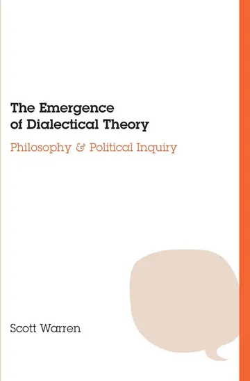 Cover of The Emergence of Dialectical Theory