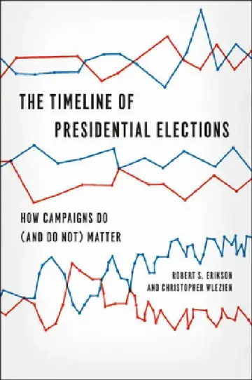 Cover of The Timeline of Presidential Elections