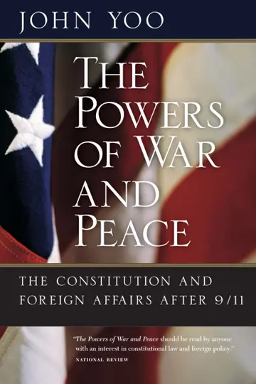 Cover of The Powers of War and Peace – The Constitution and Foreign Affairs after 9/11