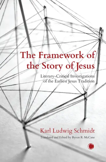 Cover of The the Framework of the Story of Jesus
