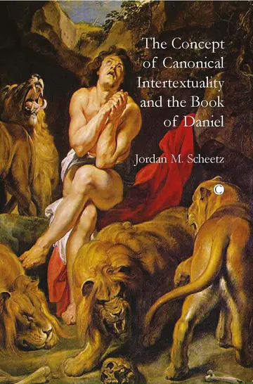 Cover of The Concept of Canonical Intertextuality and the Book of Daniel