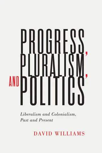 Cover of Progress, Pluralism, and Politics