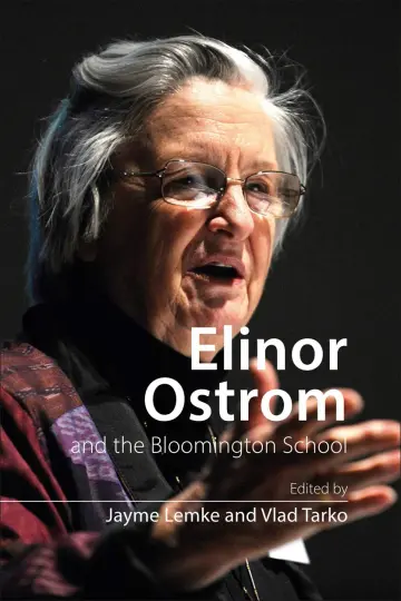 Cover of Elinor Ostrom and the Bloomington School