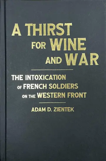 Cover of A Thirst for Wine and War