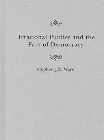 Cover of Irrational Publics and the Fate of Democracy