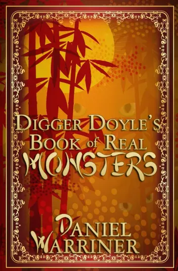 Cover of Digger Doyle's Book of Real Monsters