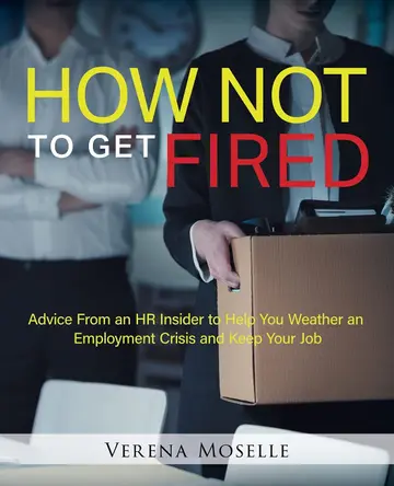 Cover of How Not to Get Fired