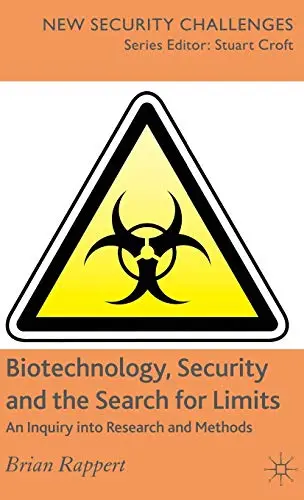 Cover of Biotechnology, Security and the Search for Limits