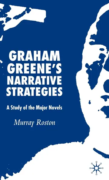 Cover of Graham Greene's Narrative Strategies