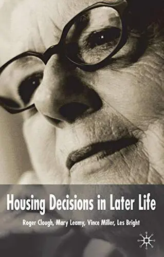 Cover of Housing Decisions in Later Life