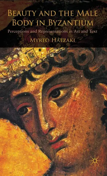 Cover of Beauty and the Male Body in Byzantium