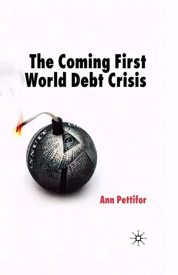 Cover of The Coming First World Debt Crisis