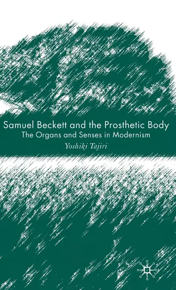 Cover of Samuel Beckett and the Prosthetic Body