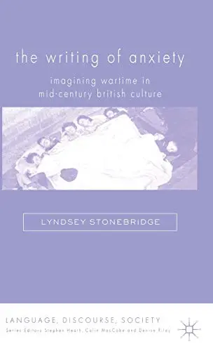 Cover of The Writing of Anxiety