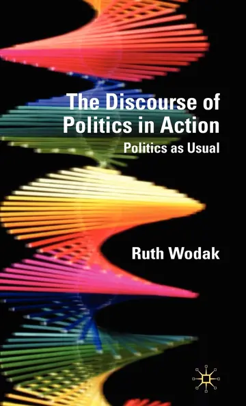 Cover of The Discourse of Politics in Action