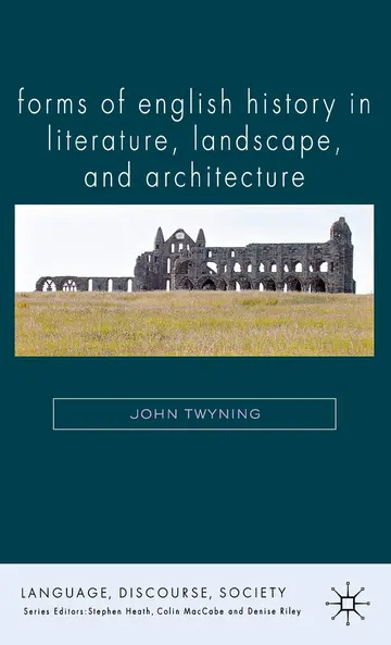Cover of Forms of English History in Literature, Landscape, and Architecture