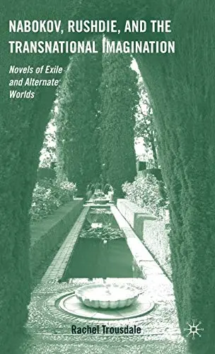 Cover of Nabokov, Rushdie, and the Transnational Imagination