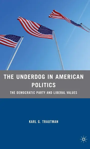 Cover of The Underdog in American Politics