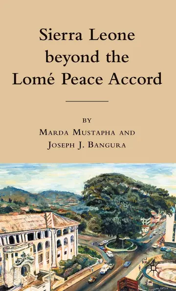 Cover of Sierra Leone beyond the Lome Peace Accord