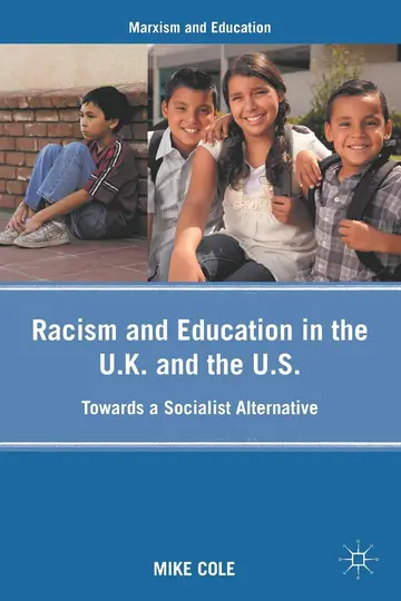 Cover of Racism and Education in the U.K. and the U.S