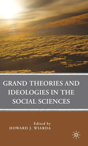 Cover of Grand Theories and Ideologies in the Social Sciences