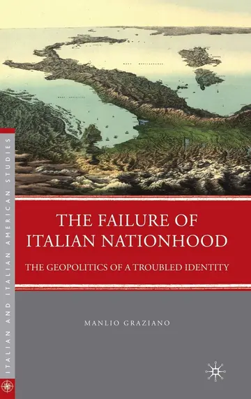 Cover of The Failure of Italian Nationhood