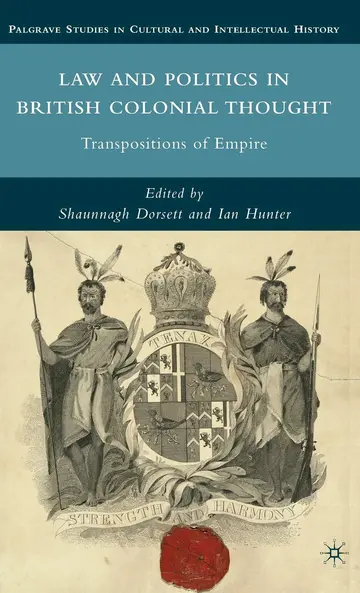 Cover of Law and Politics in British Colonial Thought