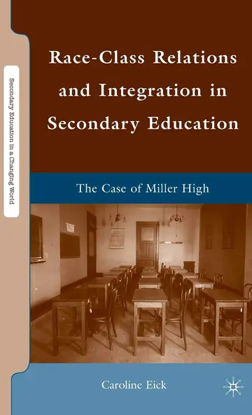 Cover of Race-Class Relations and Integration in Secondary Education