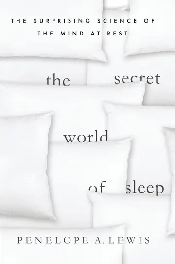 Cover of The Secret World of Sleep