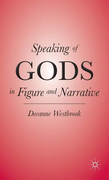 Cover of Speaking of Gods in Figure and Narrative